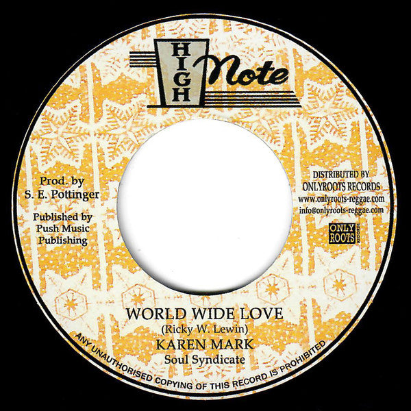 Image of Front Cover of 2315092C: 7" - KAREN MARK, SOUL SYNDICATE, World Wide Love (High Note; , France 2019 Reissue) Lots of superficial scuffs and lines. /G+