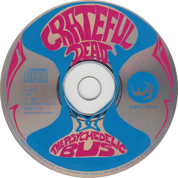 Image of Label Cover of 2xCD - VG+/VG+ - GRATEFUL DEAD, The Psychedelic Bus (Wild Bird Records; WBR CD 891006/7, Italy 1989, Double CD Case, Unofficial), , - 2435008E