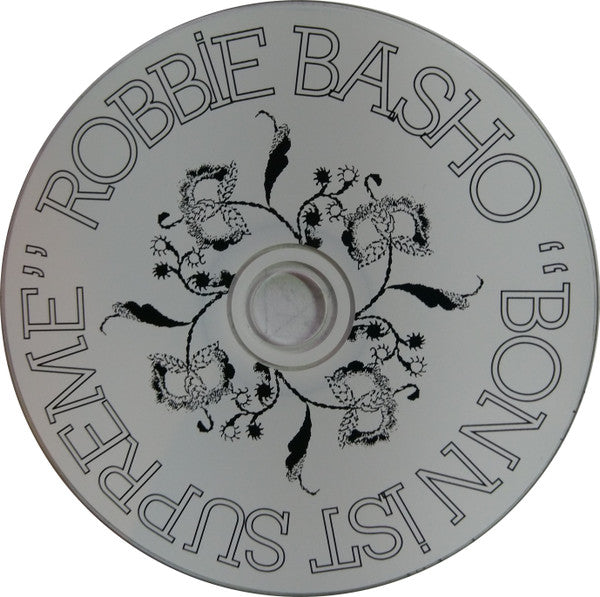 Image of Label Cover of CD - VG+/VG+ - ROBBIE BASHO, Bonn Ist Supreme (Bo'Weavil Recordings; WEAVIL29CD, UK 2008, Card Sleeve, Booklet, Live In Germany, November 24 1980), , - 4216145C
