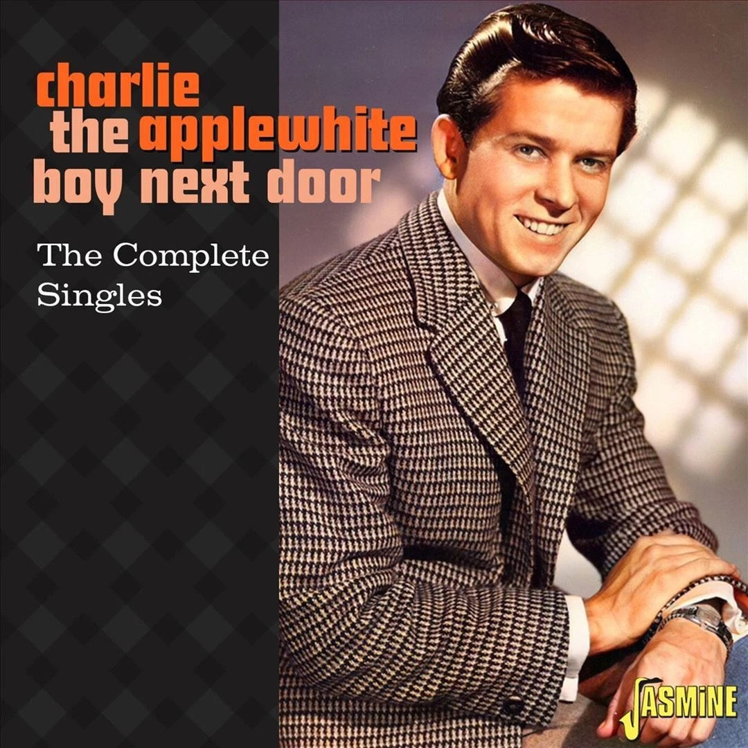 Image of Front Cover of CD - VG+/VG+ - CHARLIE APPLEWHITE, The Boy Next Door: The Complete Singles (Jasmine Records; JASMCD2802, UK 2024, Jewel Case), , - 2535175E