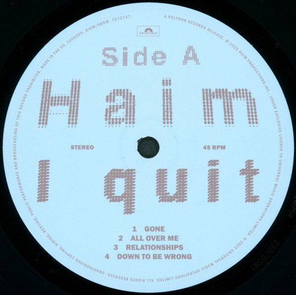 Image of Label Cover of LP - NEW/NEW - HAIM, I Quit (Polydor; 7572738, Europe 2025, Gatefold, 2 Inners & Insert), , - 1436045E