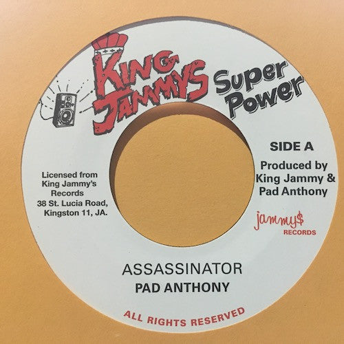 Image of Front Cover of 2615572C: 7" - PAD ANTHONY, Assassinator (King Jammy's; KJ001, UK 2017) /VG+