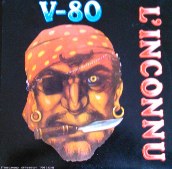 Image of Front Cover of 2745186S: LP - V-80, L'Inconnu (Not On Label (V-80 Self-relea; CPT/V-80-001, French Guiana 1982) VG/VG