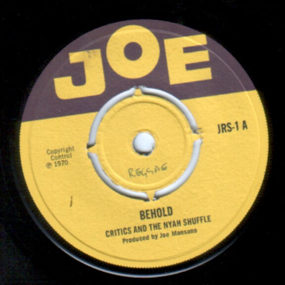 Image of Front Cover of 7" - /G+ - THE CRITICS AND THE NYAH SHUFFLE / SEXY FRANKIE, Behold / Tea, Patty, Sex And Ganga (Joe; JRS-1, UK 1970, 4-Prong Centre), Lots of light marks, plays VG. No centre piece, label wear., - 0626188E