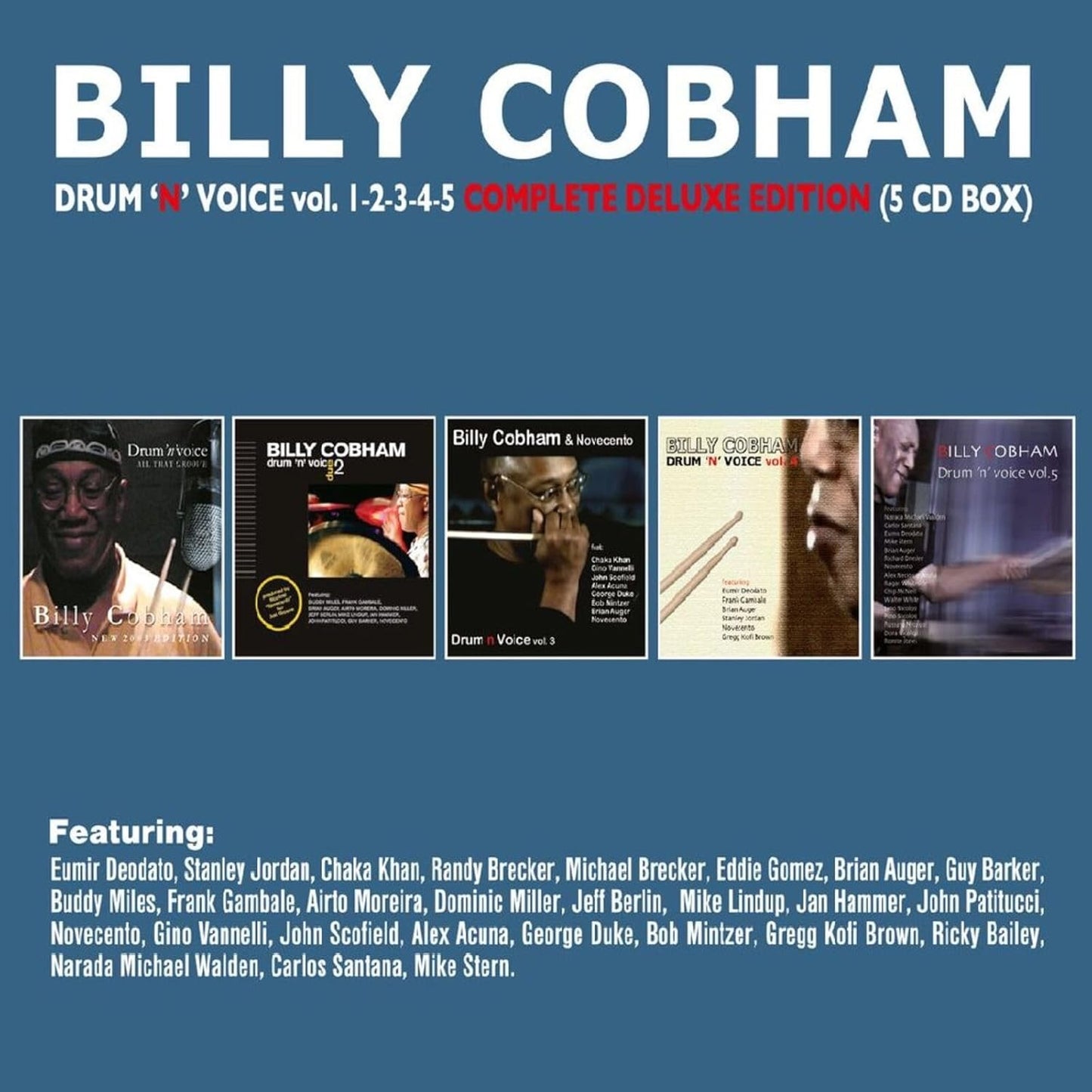 Image of Front Cover of 5xCD - VG/VG - BILLY COBHAM, Drum 'N' Voice vol. 1-2-3-4-5 Complete Deluxe Edition (Nicolosi; NIC 141, Italy 2024, Box Set), , - 2835132E