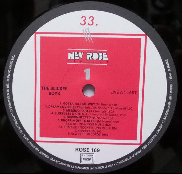 Image of Label Cover of LP - VG+/VG+ - THE SLICKEE BOYS, Live At Last (New Rose Records; ROSE 169, France 1989, Inner), , - 2915379C