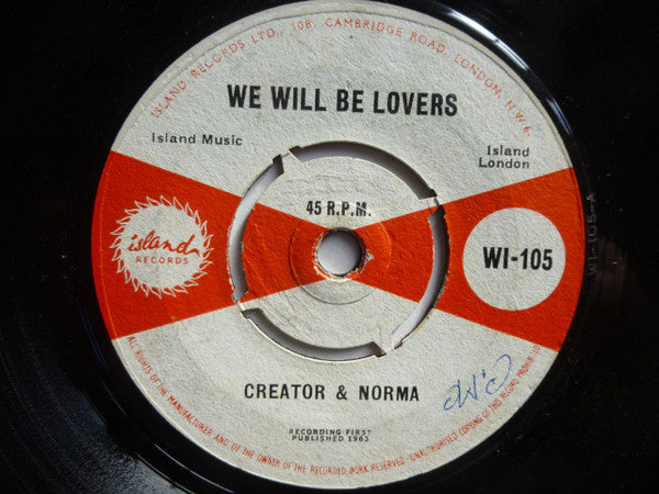 Image of Front Cover of 3125247E: 7" - LORD CREATOR & NORMA FRASER, We Will Be Lovers / Come On Pretty Baby (Island Records; WI-105, UK 1963, 4-Prong Centre) WOL /G+