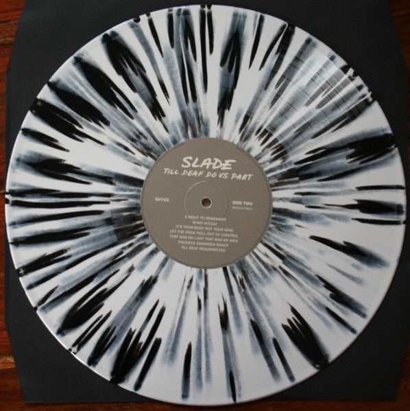 Image of Label Cover of LP - EX/EX - SLADE, Till Deaf Do Us Part (BMG; BMGCAT726LP, Europe 2024 Reissue, White and Black Splatter Vinyl), , - 3245237S