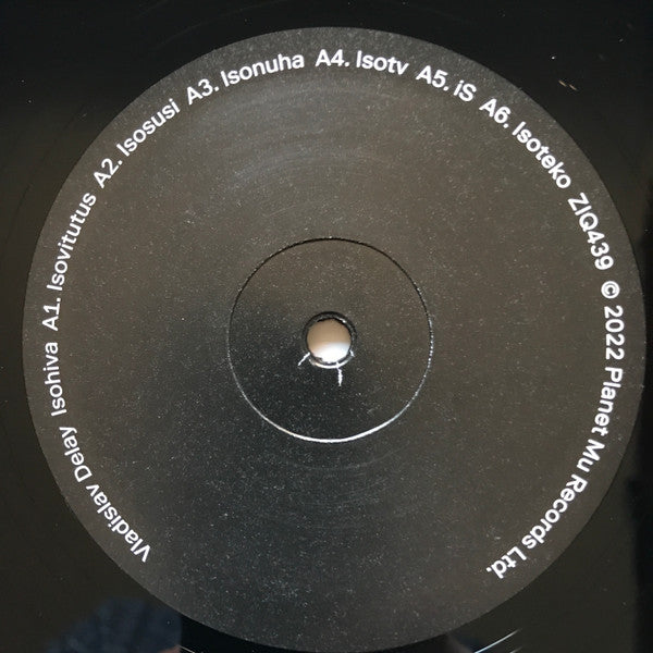 Image of Label Cover of 3445329S: LP - VLADISLAV DELAY, Isoviha (Planet Mu ; ZIQ439, UK & Europe 2022) Just one small light scratch, still in opened shrinkwrap but wear on opening edge VG/VG
