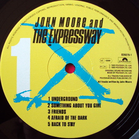 Image of Label Cover of LP - VG+/VG+ - JOHN MOORE & THE EXPRESSWAY, Expressway Rising (Polydor; 839 379-1, UK 1989, Inner, Ex-Jesus And Mary Chain), , - 3515200C