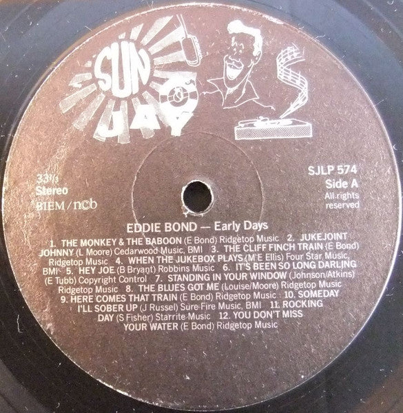 Image of Label Cover of 3625110E: LP - EDDIE BOND, Early Days (Sunjay; SJLP-574, Sweden 1987) VG+/VG+