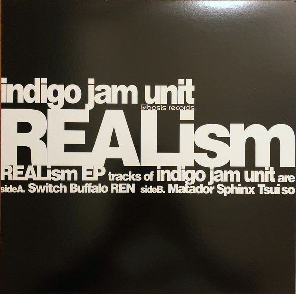 Image of Front Cover of 3725209E: 12" - INDIGO JAM UNIT, Realism EP (Basis Records; bsv003, Japan 2007) Hint of ringwear on sleeve. VG+/VG+