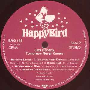 Image of Label Cover of LP - VG+/VG+ - JIMI HENDRIX FEATURING: JIM MORRISON, JOHNNY WINTER, BUDDY MILES, Tomorrow Never Knows (Happy Bird; B/90166, Germany 1980), , 1968 live recording - 1526209E