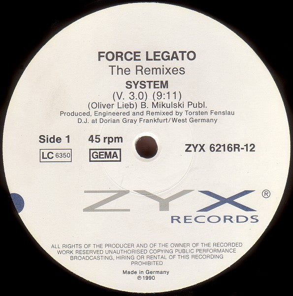 Image of Label Cover of 3815482C: 12" - FORCE LEGATO, System (The Remixes) (ZYX Records; ZYX 6216R-12, Germany 1990) A few light hairlines /VG