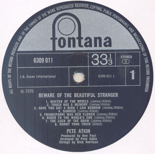 Image of Label Cover of LP - VG+/VG+ - PETE ATKIN, Beware Of The Beautiful Stranger (Fontana; 6309 011, UK 1970, Stereo), Strong VG+, - 1916200C