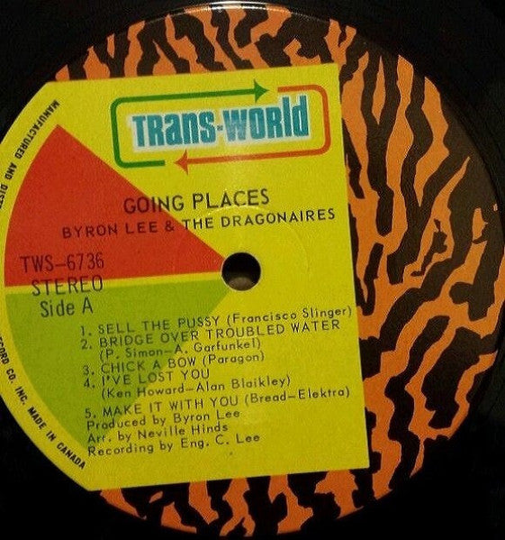 Image of Label Cover of LP - VG+/VG+ - BYRON LEE AND THE DRAGONAIRES, Going Places (Trans-World; TWS 6736, Canada 1970, Pasteback Sleeve, Stereo), , - 3915468C