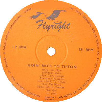 Image of Label Cover of LP - VG/VG+ - VARIOUS, Goin' Back To Tifton (Flyright Records; LP 509, UK 1974, Laminated Front Sleeve, Insert), Sleeve worn with light mottling / staining; split seam at bottom. Insert lightly mottled too, - 3915543C