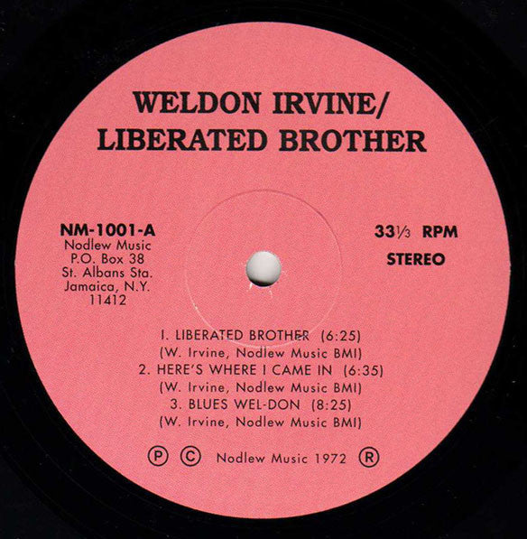 Image of Label Cover of 3945256S: LP - WELDON IRVINE, Liberated Brother (Nodlew Music; 1001, US Reissue) Opened Instore, Still In Shrinkwrap EX/EX