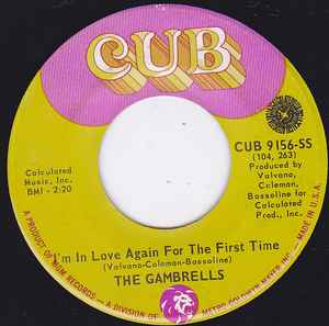 Image of Back Cover of 7" - /VG+ - THE GAMBRELLS, Love Is In The Air / I'm In Love Again For The First Time (Cub; CUB-9156-SS, US 1968), Light hairlines., - 4055094S