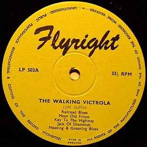 Image of Label Cover of LP - VG+/EX - LUM GUFFIN, The Walking Victrola (Flyright Records ; LP503, UK 1973, Laminated Front Sleeve), , - 4025434E