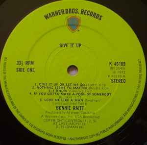 Image of Label Cover of LP - VG/VG - BONNIE RAITT, Give It Up (WB Green With WB Orange Shield Logo; K 46189, UK 1972, Inside Loading Canadian Gatefold Sleeve), Strong VG, - 1726179E