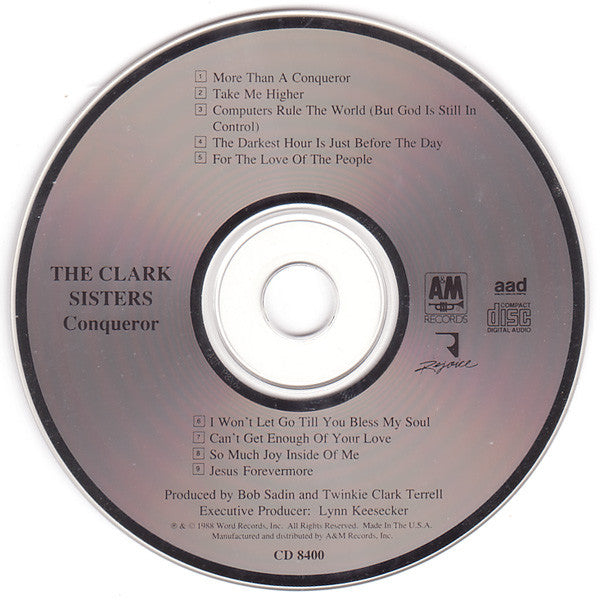 Image of Label Cover of 4235164E: CD - THE CLARK SISTERS, Conqueror (A&M Records; CD 8400, US 1988, Jewel Case) VG+/VG+
