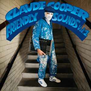 Image of Front Cover of LP - EX/EX - CLAUDE COOPER, Friendly Sounds Vol.1 (Friendly Recordings; FR020LP, UK 2025, White marble coloured vinyl.), , - 4345136S