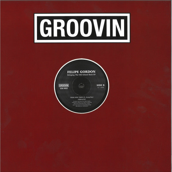 Image of Back Cover of 4545259S: 12" EP - FELIPE GORDON, Bringing The Old School Back EP (Groovin Recordings; GR-N02, Italy 2021, Company Sleeve) Strong VG VG/VG