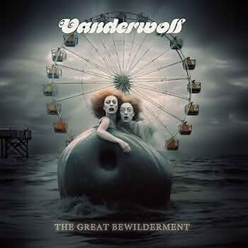 Image of Front Cover of LP - VG/VG+ - VANDERWOLF, The Great Bewilderment (Not On Label ; ARL0003, US 2024, Inner, Tangerine Vinyl), Sleeve Creased, - 4625178E