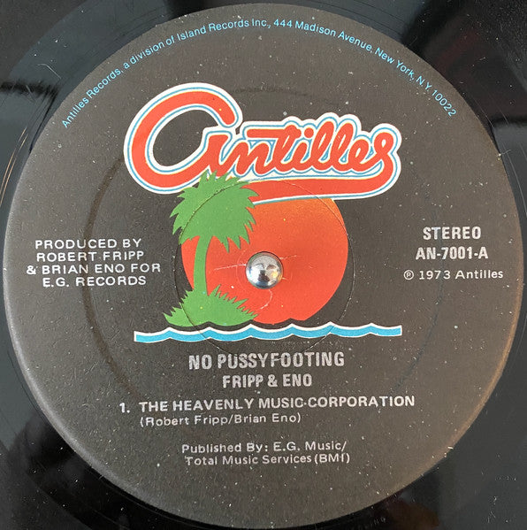 Image of Label Cover of 4745014S: LP - FRIPP & ENO, (No Pussyfooting) (Antilles; AN-7001, US 1978 Reissue, New York address) Edge Wear VG/VG+
