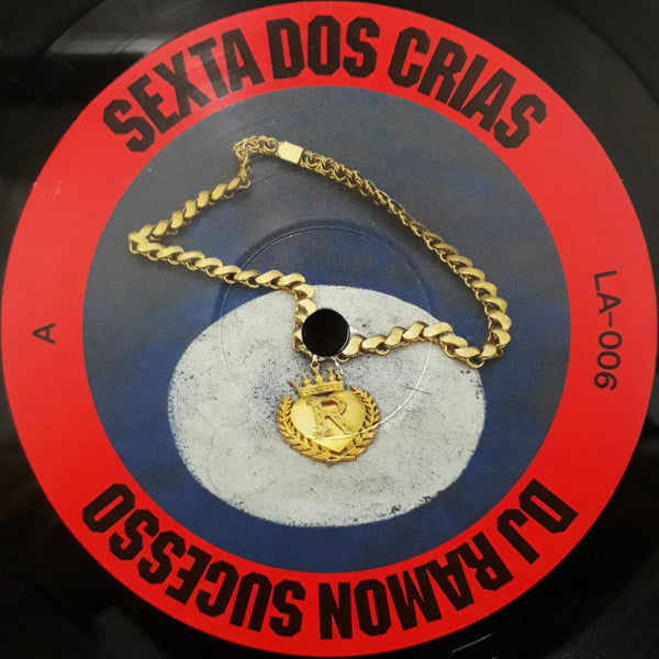 Image of Label Cover of 4745289S: LP - DJ RAMON SUCESSO, Sexta Dos Crias (Lugar Alto; LA-006, Europe 2023) EX/EX