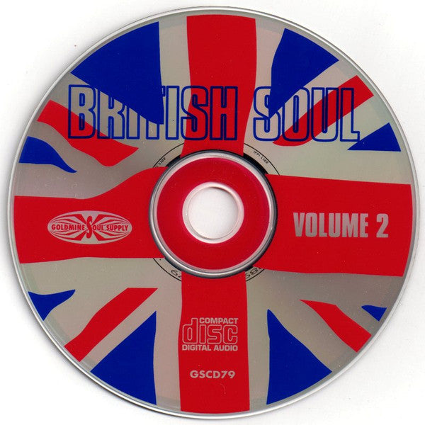 Image of Label Cover of 4755135S: CD - VARIOUS, British Soul Volume 2 (Goldmine Soul Supply ; GSCD79, UK 1999) VG+/VG+