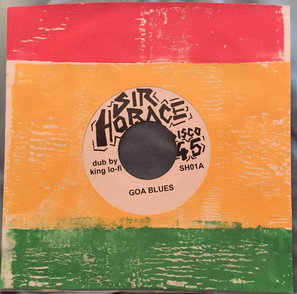 Image of Front Cover of 7" - VG+/VG+ - SIR HORACE, Goa Blues (; SH01, UK 2012, Hand Painted Sleeve), , - 4855157S