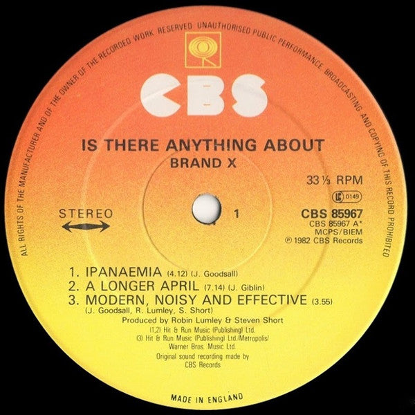 Image of Label Cover of 4815315C: LP - BRAND X, Is There Anything About? (CBS; CBS 85967, UK 1982) VG/VG