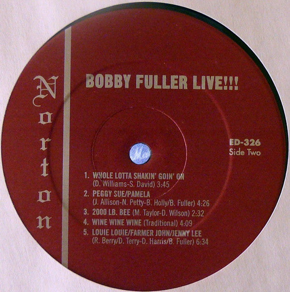 Image of Label Cover of 4915183C: LP - BOBBY FULLER, Bobby Fuller Live!!! (Norton Records; ED-326, US 2007) VG+/VG+