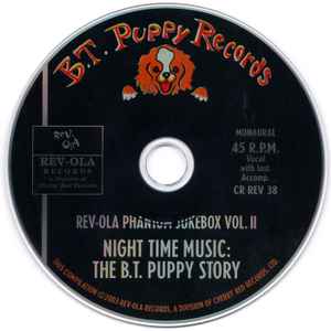 Image of Label Cover of 4915450C: CD - VARIOUS, Night Time Music: The B.T. Puppy Story (Rev-Ola Phantom Jukebox Vol. II) (Rev-Ola; CR REV 38, UK 2003, Jewel Case, Fold out Insert) VG+/VG+
