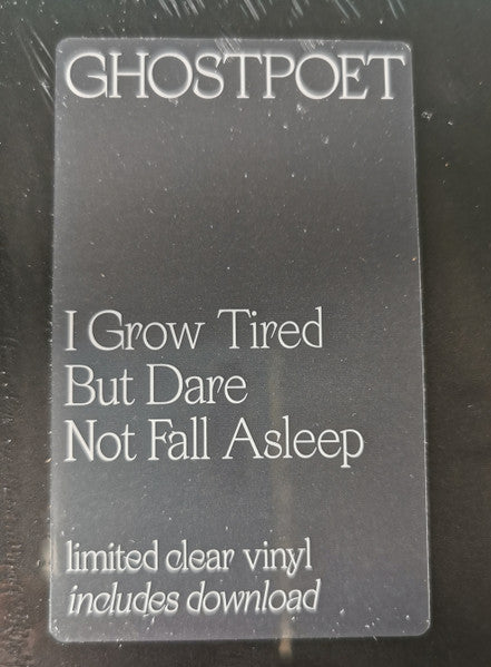 Image of Back Cover of 5025036E: LP - GHOSTPOET, I Grow Tired But Dare Not Fall Asleep (Play It Again Sam; PIASR1135LPX, Europe 2020, Insert, Limited Edition Clear vinyl) VG+/VG+