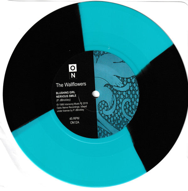 Image of Label Cover of 7" EP - EX/EX - THE WALLFLOWERS, Blushing Girl Nervous Smile (Optic Nerve Recordings ; ON12, UK 2019 Reissue, Picture Sleeve, Poster & Postcard, Blue/Black Split Vinyl), Looks Unplayed, - 5025316E