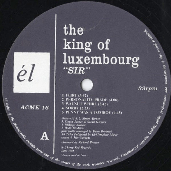 Image of Label Cover of LP - VG/VG - THE KING OF LUXEMBOURG, "Sir" ( l; ACME 16, UK 1988), , - 1816151C