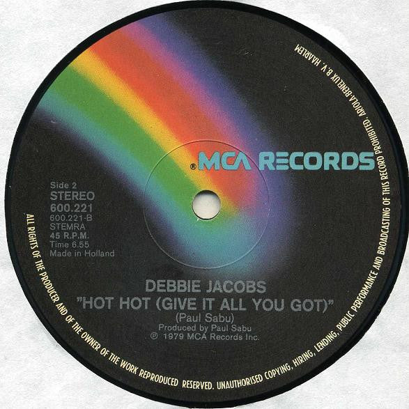 Image of Back Cover of 12" - VG/VG - DEBBIE JACOBS, High On Your Love / Hot Hot (Give It All You Got) (MCA Records; 600.221, Netherlands 1980, Picture Sleeve), , - 0226092E