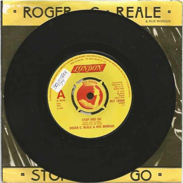 Image of Label Cover of 7" - VG/EX - ROGER C. REALE & RUE MORGUE, Stop And Go / Dear Dad (London Records ; HLY 10566, UK 1979, Promo, Picture Sleeve), Damage To Sleeve Opening, Writing In Thumb Cut, - 0226295E