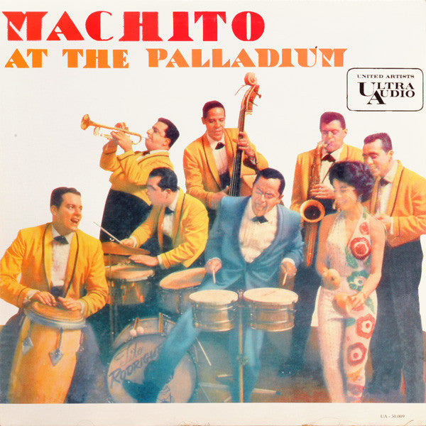 Image of Front Cover of LP - VG+/EX - MACHITO, Machito At The Palladium (United Artists Records; UA-30.009, UK Reissue), Light ringwear., - 0526303E