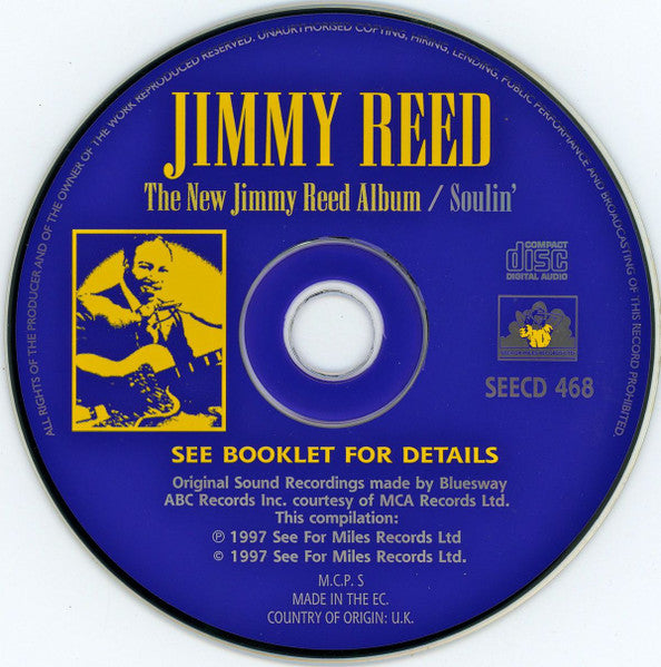 Image of Label Cover of CD - VG+/VG+ - JIMMY REED, The New Jimmy Reed / Soulin' (See For Miles Records Ltd.; SEECD 468, UK 1997, Jewel Case), , - 0536176E