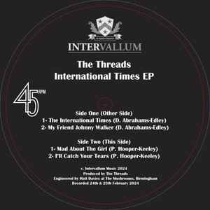 Image of Label Cover of 0546301S: 12" EP - THE THREADS, International Times EP (Intervallum; INT001, UK 2024, Ltd to 250) With Press sheet VG+/VG+