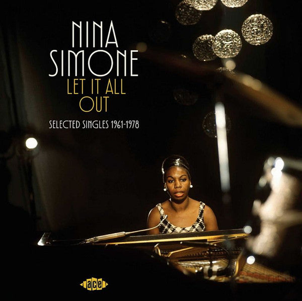 Image of Front Cover of CD - VG+/VG+ - NINA SIMONE, Let It All Out Selected Singles 1961-1978 (Ace; CDTOP 1673, UK , Jewel Case), , - 0536218E