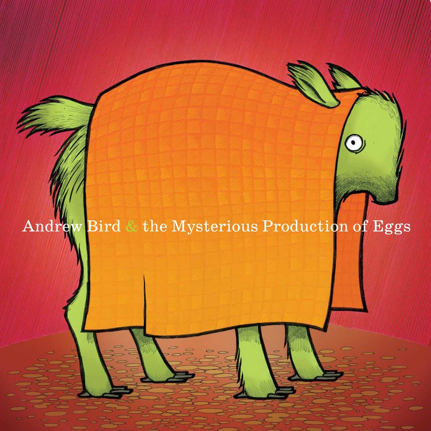 Image of Front Cover of 9062616C: LP - ANDREW BIRD, The Mysterious Production of Eggs (20th Anniversary Edition) (Wegwam Music Co.; WEG010LP-V1, Europe 2026 Reissue, Standard Black Vinyl) NEW/NEW