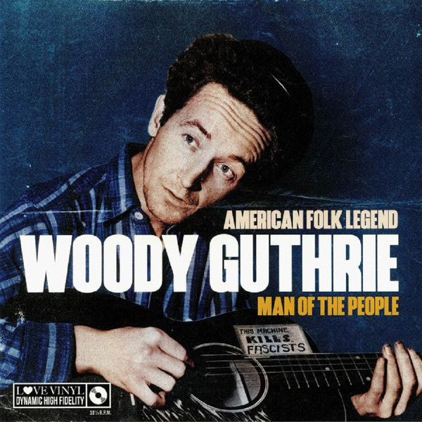 Image of Front Cover of LP - VG+/VG+ - WOODY GUTHRIE, Man Of The People (My Generation Music; MGMV027, France 2018), , - 0646163S