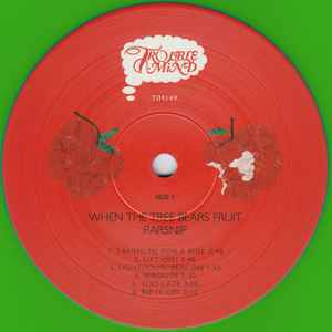 Image of Label Cover of LP - VG+/VG+ - PARSNIP, When The Tree Bears Fruit (Trouble In Mind; TIM149, US 2019, Inner, Green Neon Vinyl), , - 0646173S