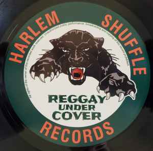 Image of Label Cover of LP - EX/EX - VARIOUS, Reggay Undercover (14 Scorching Ska, Rocksteady & Reggay Covers From Jamaica 1964-1970) (Harlem Shuffle Records; HSRSS-LP-0004, UK 2023), Sleeve in shrinkwrap (opened)., - 0646234S