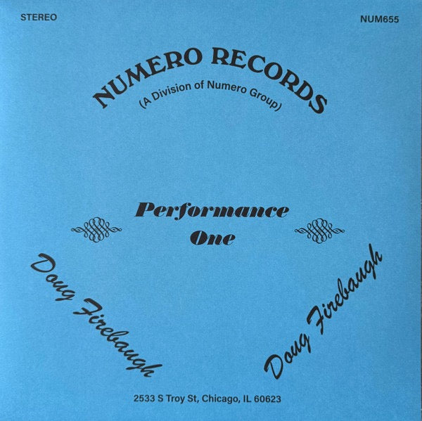 Image of Front Cover of LP - NEW/NEW - DOUG FIREBAUGH, Performance One (Numero Group; NUM655, US 2025 Reissue), , - 0636160E